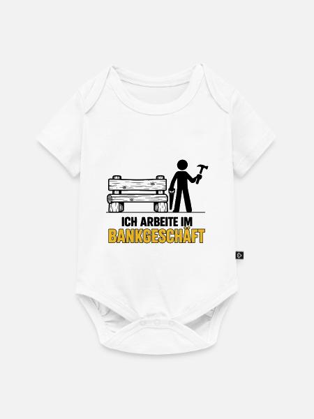 Im Bankgeschäft tätig - Baby Premium Kurzarmbody - Weiß
