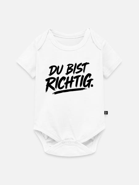 Du bist richtig - Baby Premium Kurzarmbody - Weiß