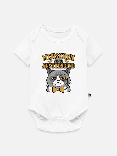 Menschen sind anstrengend grummelige Katze - Baby Premium Kurzarmbody - Weiß