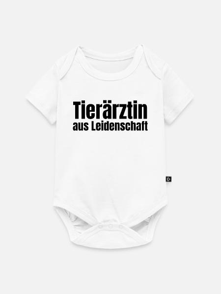 Tierärztin aus Leidenschaft Tierarzt Geschenk - Baby Premium Kurzarmbody - Weiß