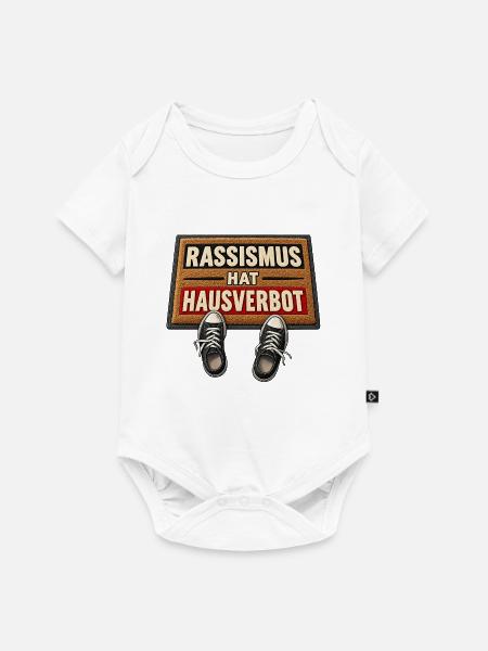 Rassismus hat Hausverbot – Fußmatten Statement - Baby Premium Kurzarmbody - Weiß