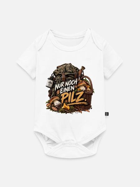 Nur noch einen Pilz - Baby Premium Kurzarmbody - Weiß