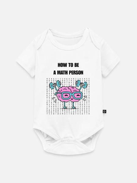 Wie man ein Mathe-Mensch wird - Baby Premium Kurzarmbody - Weiß