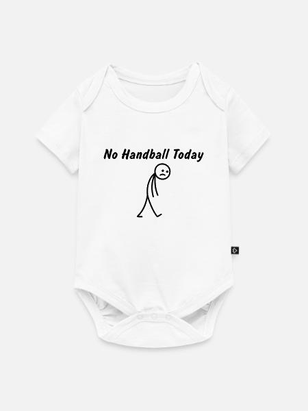 Heute kein Handball – Handballspieler - Baby Premium Kurzarmbody - Weiß
