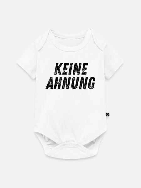 Keine Ahnung – Lustiges Statement T-Shirt - Baby Premium Kurzarmbody - Weiß