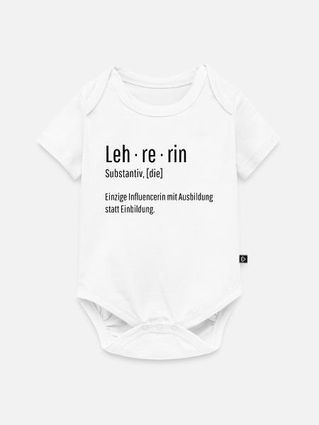 Lehrerin Substantiv Influencerin Schule Geschenk - Baby Premium Kurzarmbody - Weiß