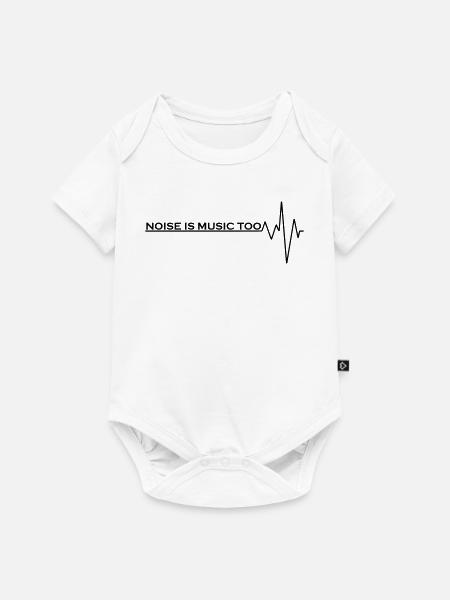 Lärm ist auch Musik - Baby Premium Kurzarmbody - Weiß