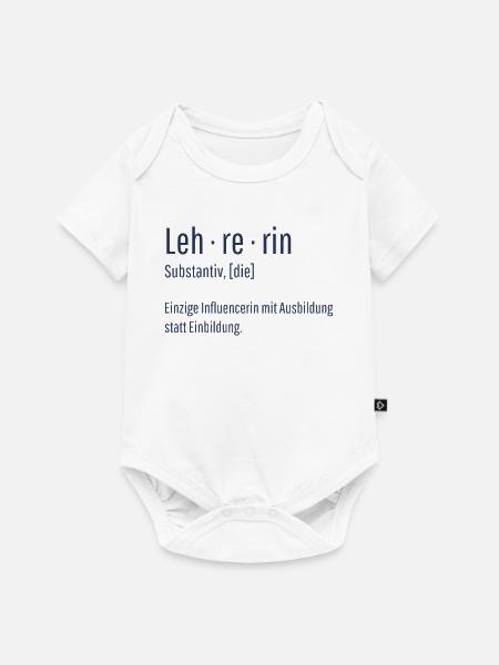 Lehrerin Substantiv Influencerin Schule Geschenk - Baby Premium Kurzarmbody - Weiß