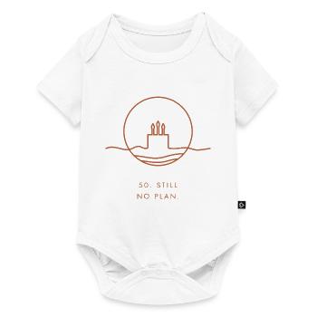 50. Geburtstagsgeschenk – 50. Immer noch kein Plan. - Baby Premium Kurzarmbody - Weiß - Vorne