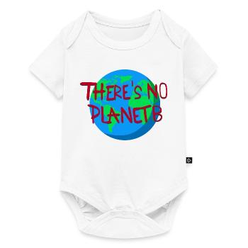 Es gibt kein Planet B - Baby Premium Kurzarmbody - Weiß - Vorne