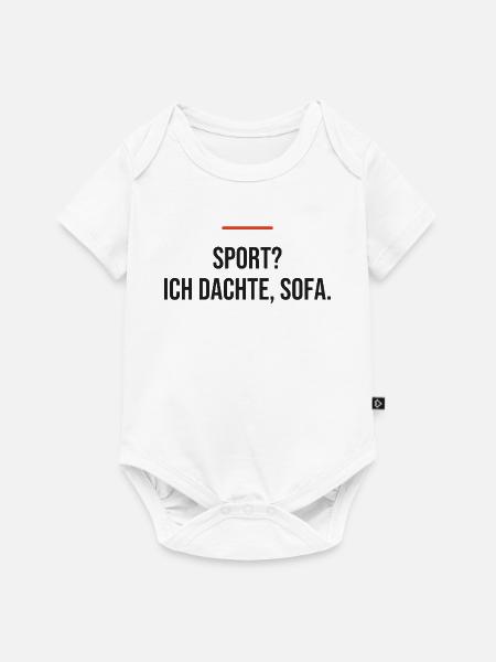 Sport? Ich dachte, Sofa. - Baby Premium Kurzarmbody - Weiß