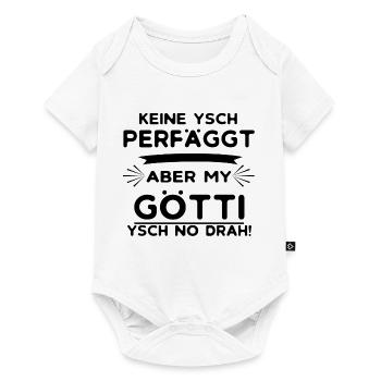 Keiner ist Perfektaber My Götti - Baby Premium Kurzarmbody - Weiß - Vorne