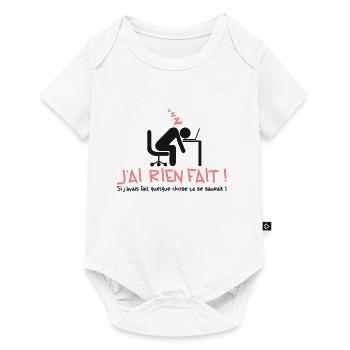 citation rien fait humour drole chose saurait expr - Body à manches courtes Premium Bébé - blanc - Devant