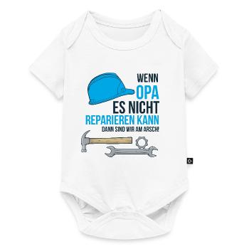 Wenn Opa es nicht reparieren kann - Am arsch - Baby Premium Kurzarmbody - Weiß - Vorne