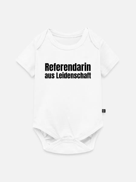Referendarin aus Leidenschaft Lehramt Geschenk - Baby Premium Kurzarmbody - Weiß