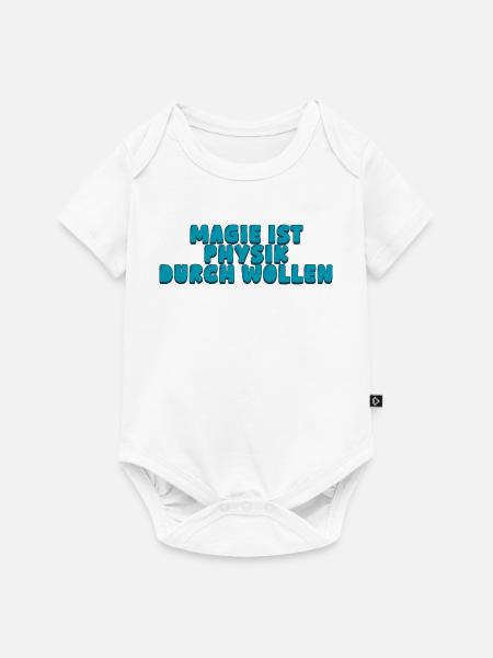Magie ist Physik durch Wollen - Baby Premium Kurzarmbody - Weiß