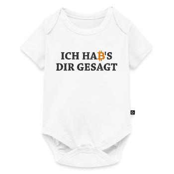 Bitcoin Habs Dir Gesagt Blockchain Krypto Geschenk - Baby Premium Kurzarmbody - Weiß - Vorne
