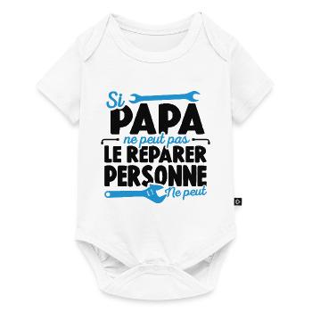 Papa Bricoleur Si Papa Ne Peut Pas Le Réparer - Body à manches courtes Premium Bébé - blanc - Devant