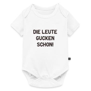 Funny saying People already look funny creative - Baby Premium short-sleeve bodysuit - white - Front