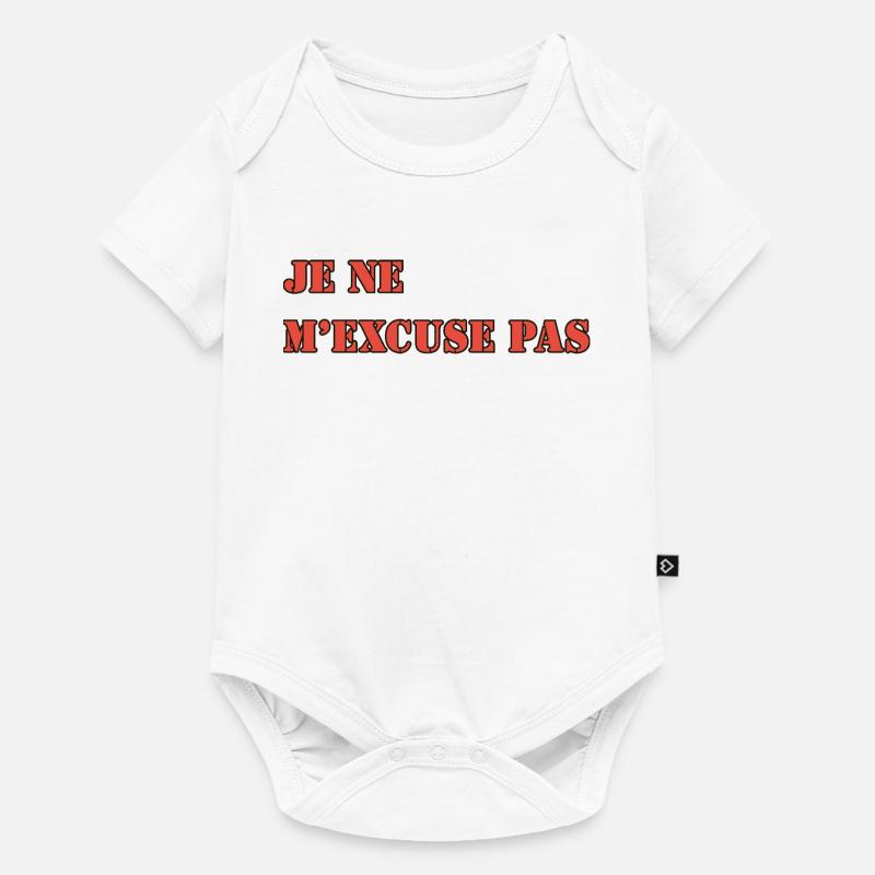 JE NE M’EXCUSE PAS - Body à manches courtes Premium Bébé - blanc
