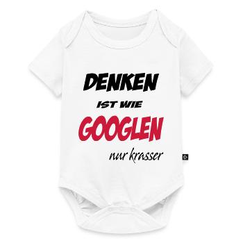 denken ist wie googlen nur krasser - Baby Premium Kurzarmbody - Weiß - Vorne
