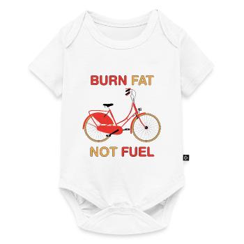Burn Fat Not Fuel - Body à manches courtes Premium Bébé - blanc - Devant