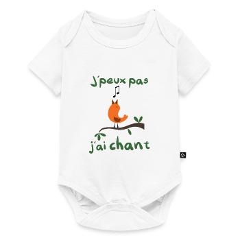 J' peux pas j'ai chant chanson chanteur - Body à manches courtes Premium Bébé - blanc - Devant