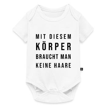 Mit diesem Körper braucht man keine Haare - Baby Premium Kurzarmbody - Weiß - Vorne