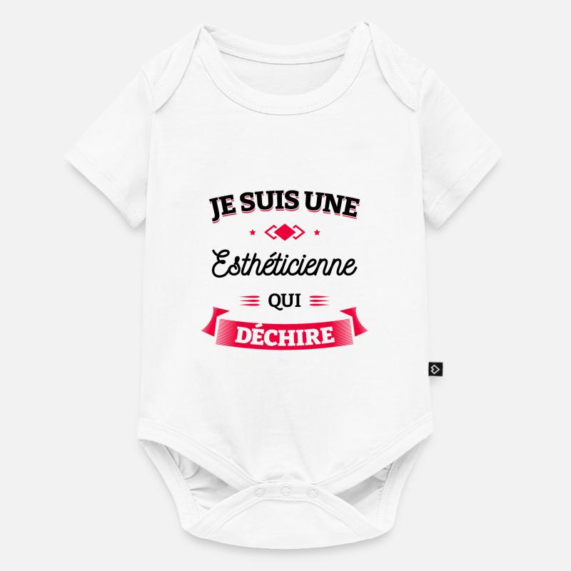 ESTHÉTICIENNE QUI DÉCHIRE - Body à manches courtes Premium Bébé - blanc