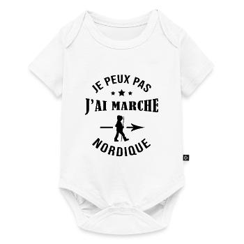 JE PEUX PAS J'AI MARCHE NORDIQUE - Body à manches courtes Premium Bébé - blanc - Devant