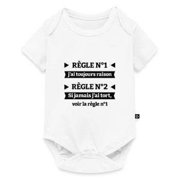 J'AI TOUJOURS RAISON - Body à manches courtes Premium Bébé - blanc - Devant