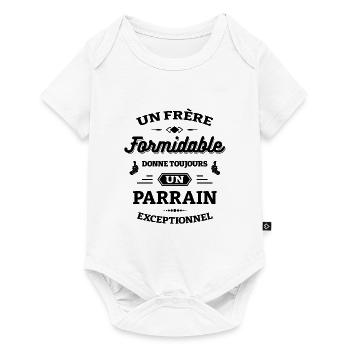 FRÈRE FORMIDABLE - PARRAIN EXCEPTIONNEL - Body à manches courtes Premium Bébé - blanc - Devant