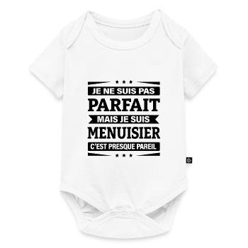 JE SUIS MENUISIER - Body à manches courtes Premium Bébé - blanc - Devant