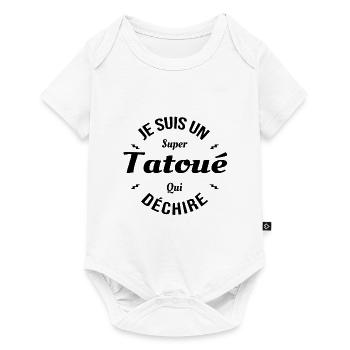 TATOUÉ QUI DÉCHIRE - Body à manches courtes Premium Bébé - blanc - Devant