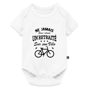 JAMAIS SOUS-ESTIMER UN RETRAITÉ SUR SON VELO - Body à manches courtes Premium Bébé - blanc - Devant