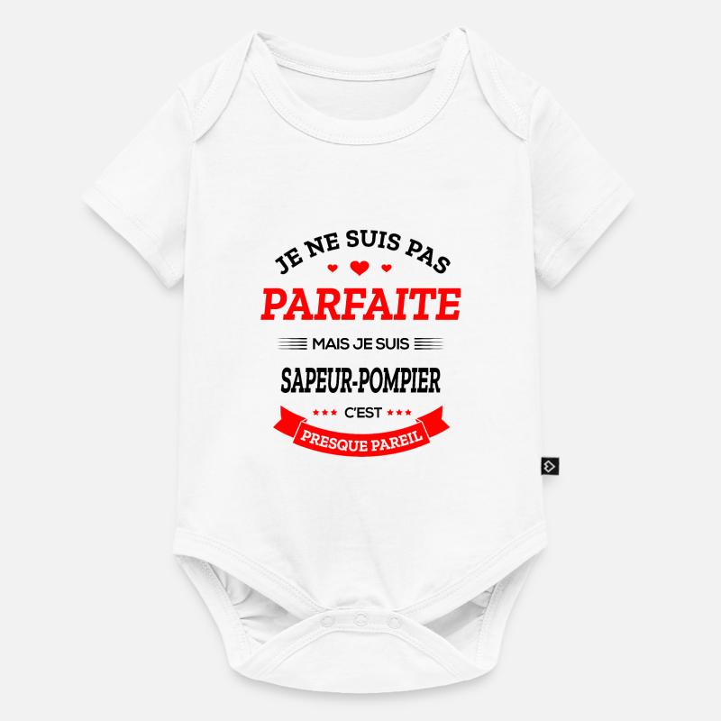 SAPEUR-POMPIER PARFAITE - Body à manches courtes Premium Bébé - blanc