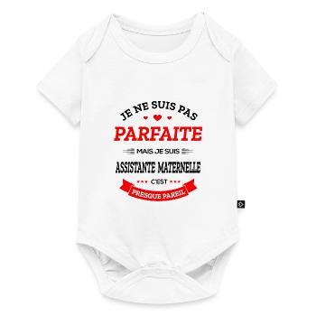 ASSISTANTE MATERNELLE PARFAITE - Body à manches courtes Premium Bébé - blanc - Devant