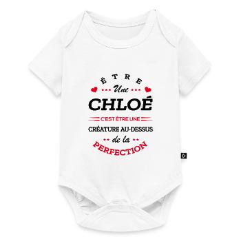 CHLOÉ PARFAITE - NOM CHLOÉ - Body à manches courtes Premium Bébé - blanc - Devant