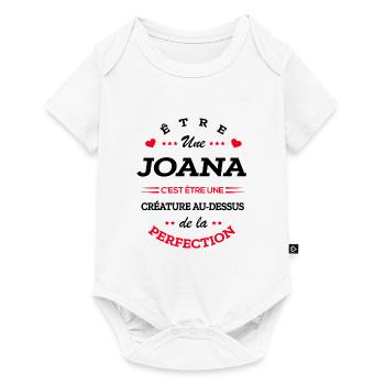 JOANA PARFAITE - NOM JOANA - Body à manches courtes Premium Bébé - blanc - Devant