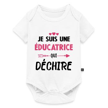 Je Suis Une Éducatrice Qui Déchire - Body à manches courtes Premium Bébé - blanc - Devant
