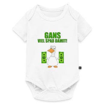 GANS - GELD - GANS VIEL SPAß DAMIT! - Baby Premium Kurzarmbody - Weiß - Vorne