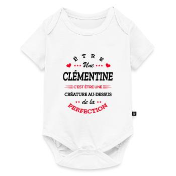 CLÉMENTINE PARFAITE - NOM CLÉMENTINE - Body à manches courtes Premium Bébé - blanc - Devant