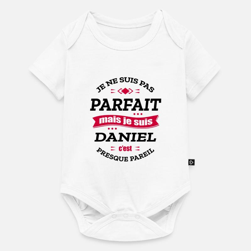 DANIEL PARFAIT - PRENOM DANIEL - Body à manches courtes Premium Bébé - blanc