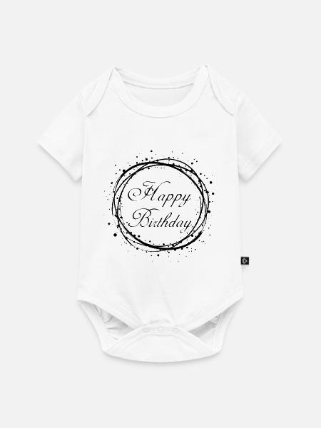 Happy Birthday - Baby Premium Kurzarmbody - Weiß