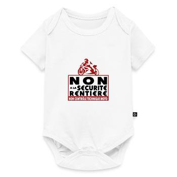 NON a la sécurité rentière - anti CT moto manif - Body à manches courtes Premium Bébé - blanc - Devant