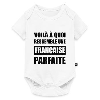VOILÀ À QUOI RESSEMBLE UNE FRANÇAISE PARFAITE - Body à manches courtes Premium Bébé - blanc - Devant