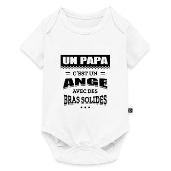 UN PAPA C'EST UN ANGE AVEC DES BRAS SOLIDES - Body à manches courtes Premium Bébé - blanc - Devant