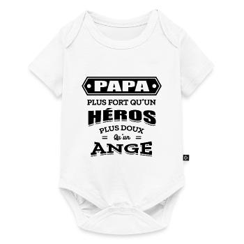 PAPA PLUS FORT QU'UN HEROS PLUS DOUX QU'UN ANGE - Body à manches courtes Premium Bébé - blanc - Devant