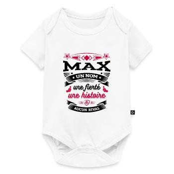 MAX UN NOM UNE FIERTÉ AUCUN RIVAL - Body à manches courtes Premium Bébé - blanc - Devant