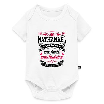NATHANAËL UN NOM UNE FIERTÉ AUCUN RIVAL - Body à manches courtes Premium Bébé - blanc - Devant